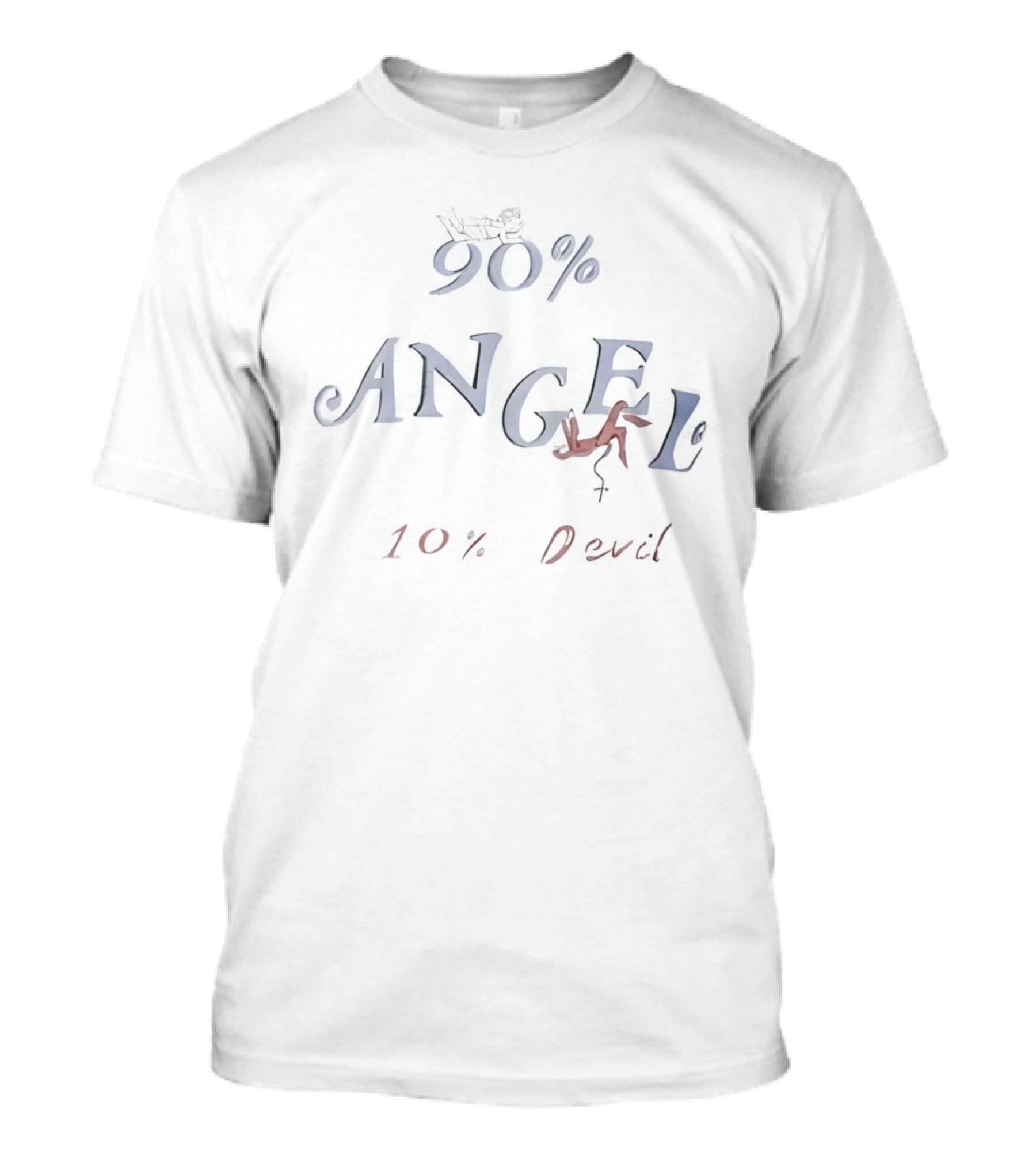90% Angel 10% Devil T-Shirt