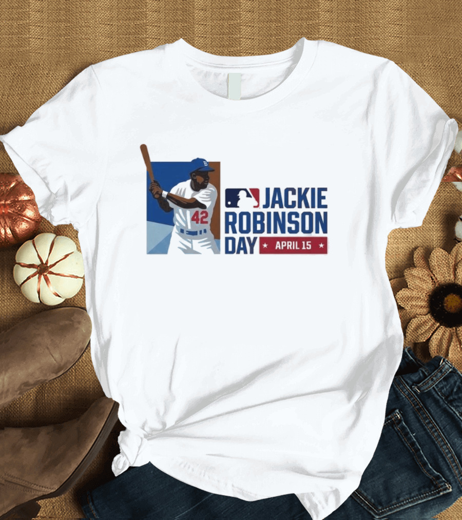 Jackie Robinson Day April 15 MLB 42 Iconic Baseball Legend T-Shirt