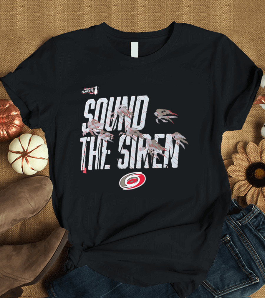 Carolina Hurricanes Sound The Siren 2026 Hometown Part T-Shirt
