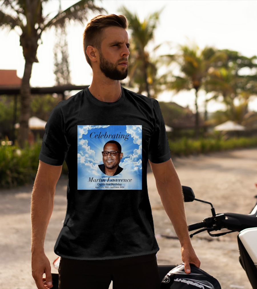 Celebrating Martin Lawrence On His 61st Birthday April 16th 1965 April 16th 2026 T-Shirt