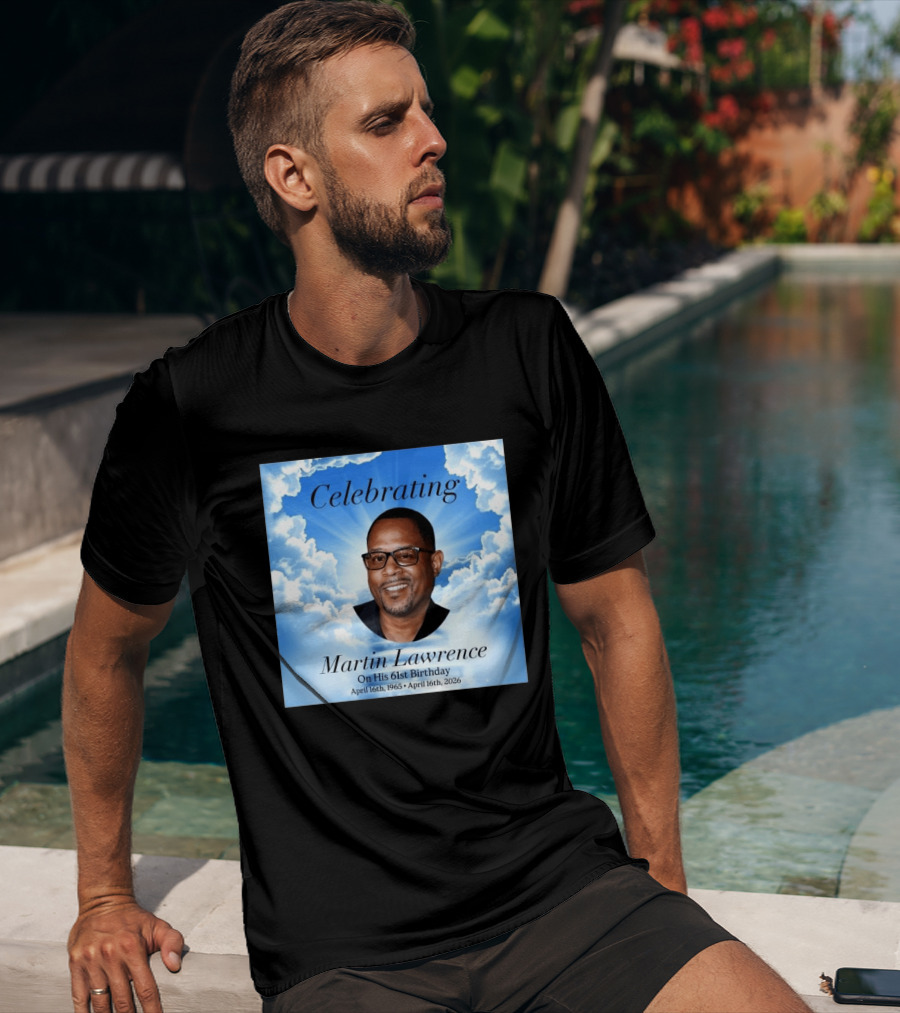 Celebrating Martin Lawrence On His 61st Birthday April 16th 1965 April 16th 2026 T-Shirt