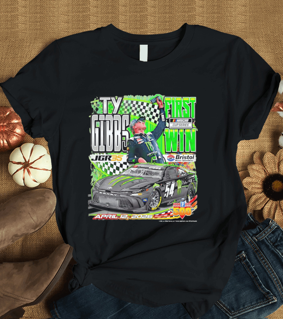 Ty Gibbs First NASCAR Cup Series Win April 12 2026 Bristol Motor Speedway T-Shirt