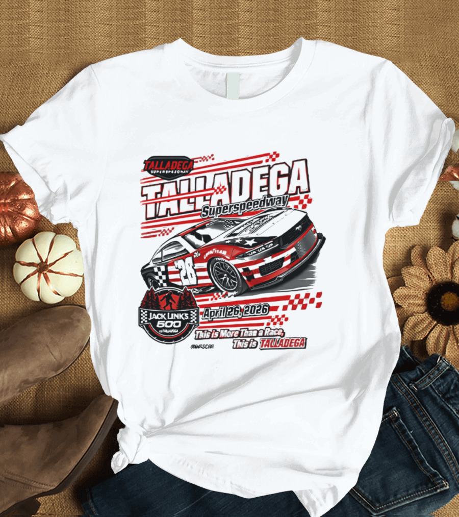 Talladega Superspeedway 2026 Jack Links 500 April Event Racing 28 Car T-Shirt
