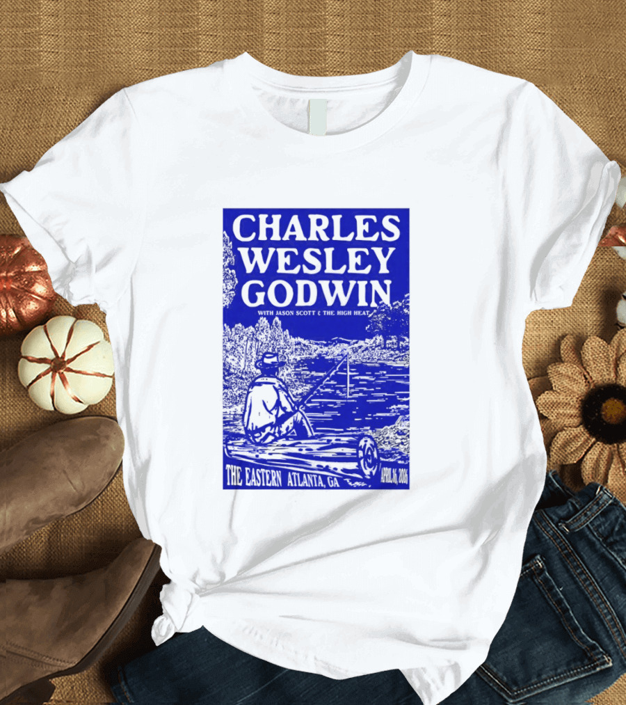 Charles Wesley Godwin The Eastern 16 Apr 2026 T-Shirt