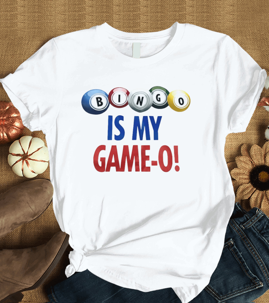 Bingo Is My Game O Billiard Balls Fun Playful T-Shirt