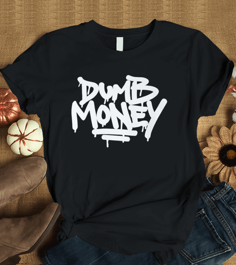 Dumb Money Graffiti Drip T-Shirt