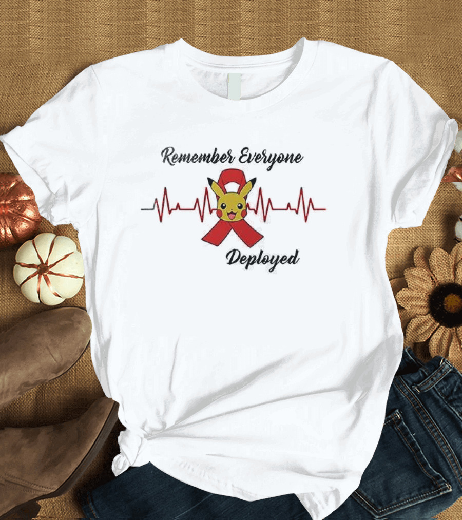 Pikachu Remember Everyone Deployed Support Ribbon Red T-Shirt