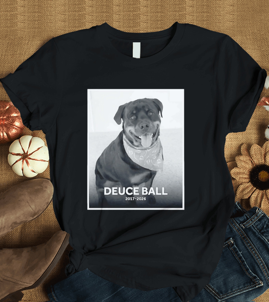 Rest In Peace Deuce Ball 2017 2026 Memorial T-Shirt