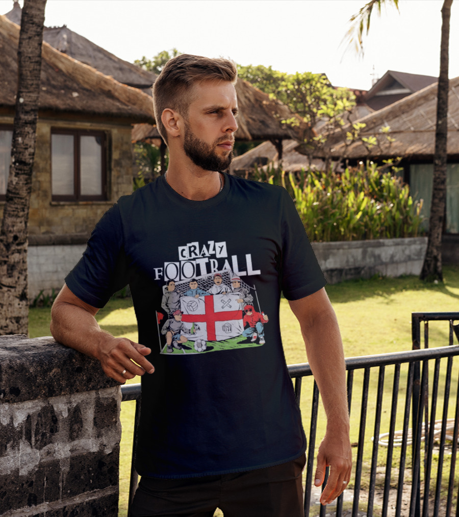 Crazy Football England Flag Fans Soccer Goal Field T-Shirt