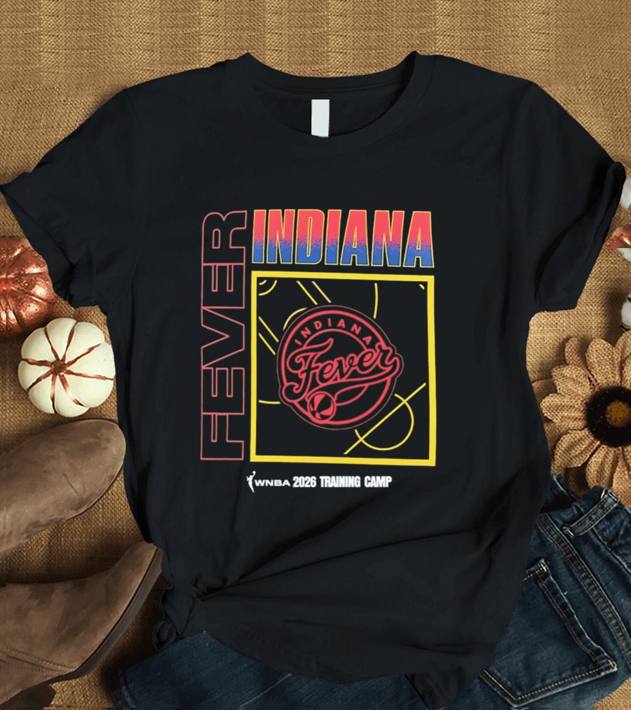 WNBA Indiana Fever 2026 Training Camp Fever Basketball T-Shirt