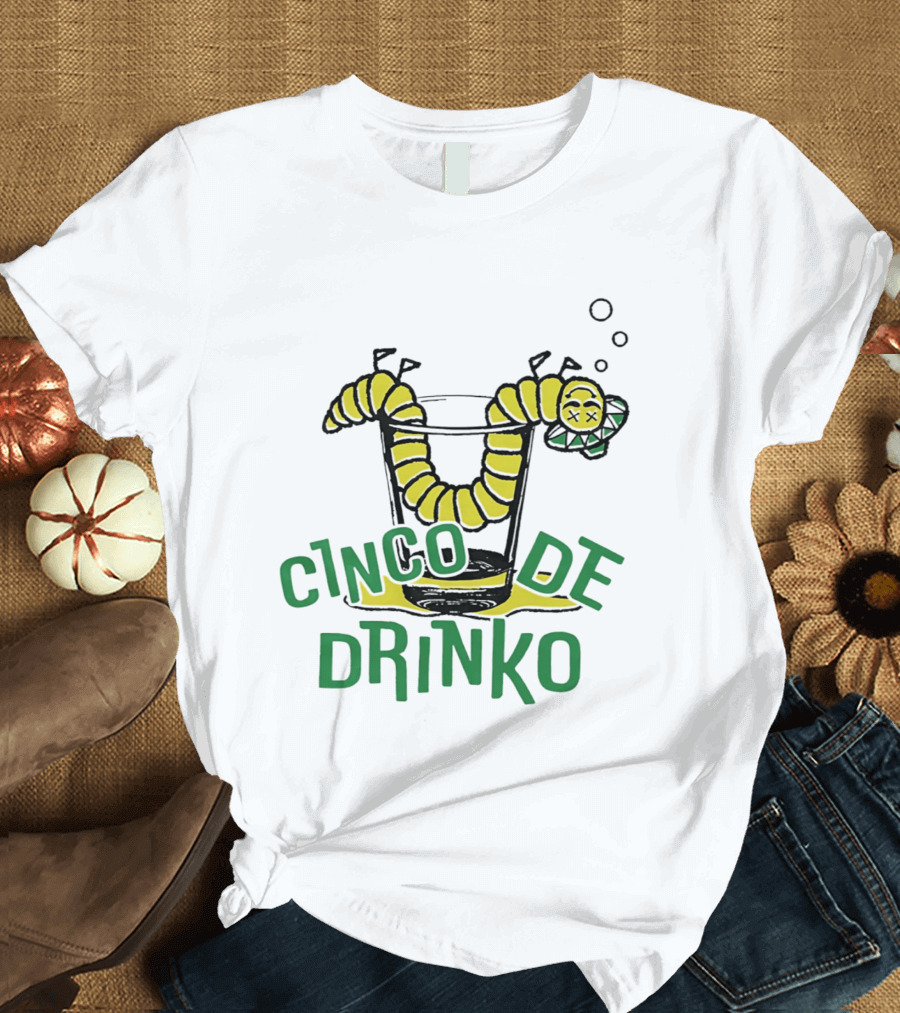 Cinco De Drinko Tequila Worm Drink Glass Bubbles T-Shirt