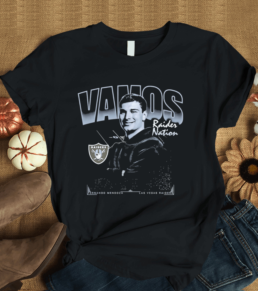 Vamos Raider Nation Fernando Mendoza Las Vegas Raiders 2026 Draft T-Shirt