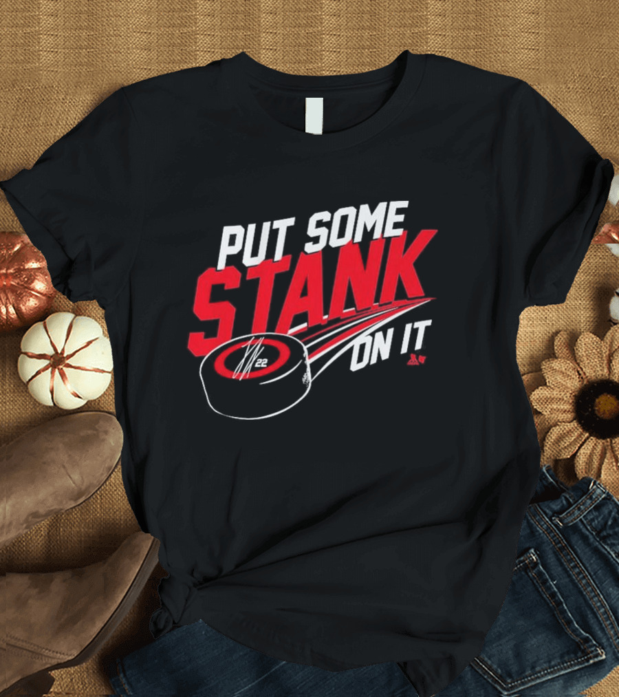 Put Some Stank On It Logan Stankoven Hockey Puck T-Shirt