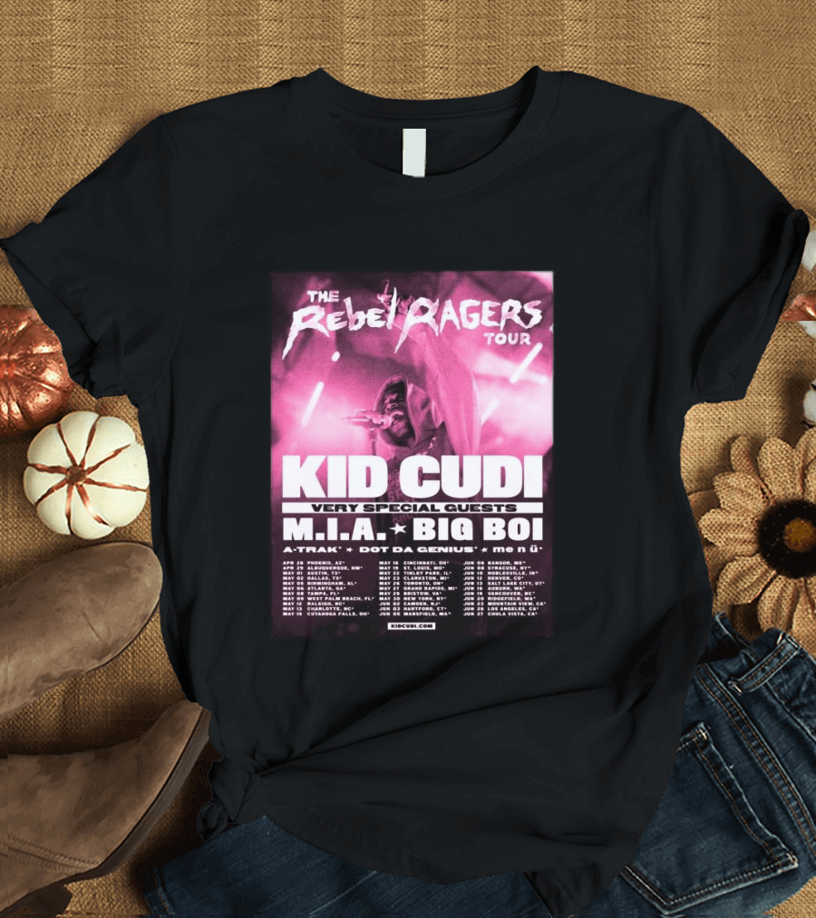 The Rebel Ragers Tour Kid Cudi 2026 Featuring M.I.A. Big Boi A Trak Dot Da Genius Tour Dates T-Shirt