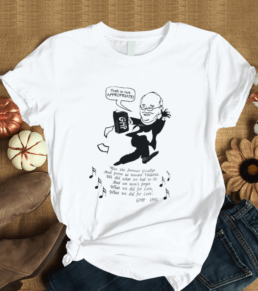 That Is Not Appropriate GHR Speech Bubble Kiss The Summer Goodbye T-Shirt