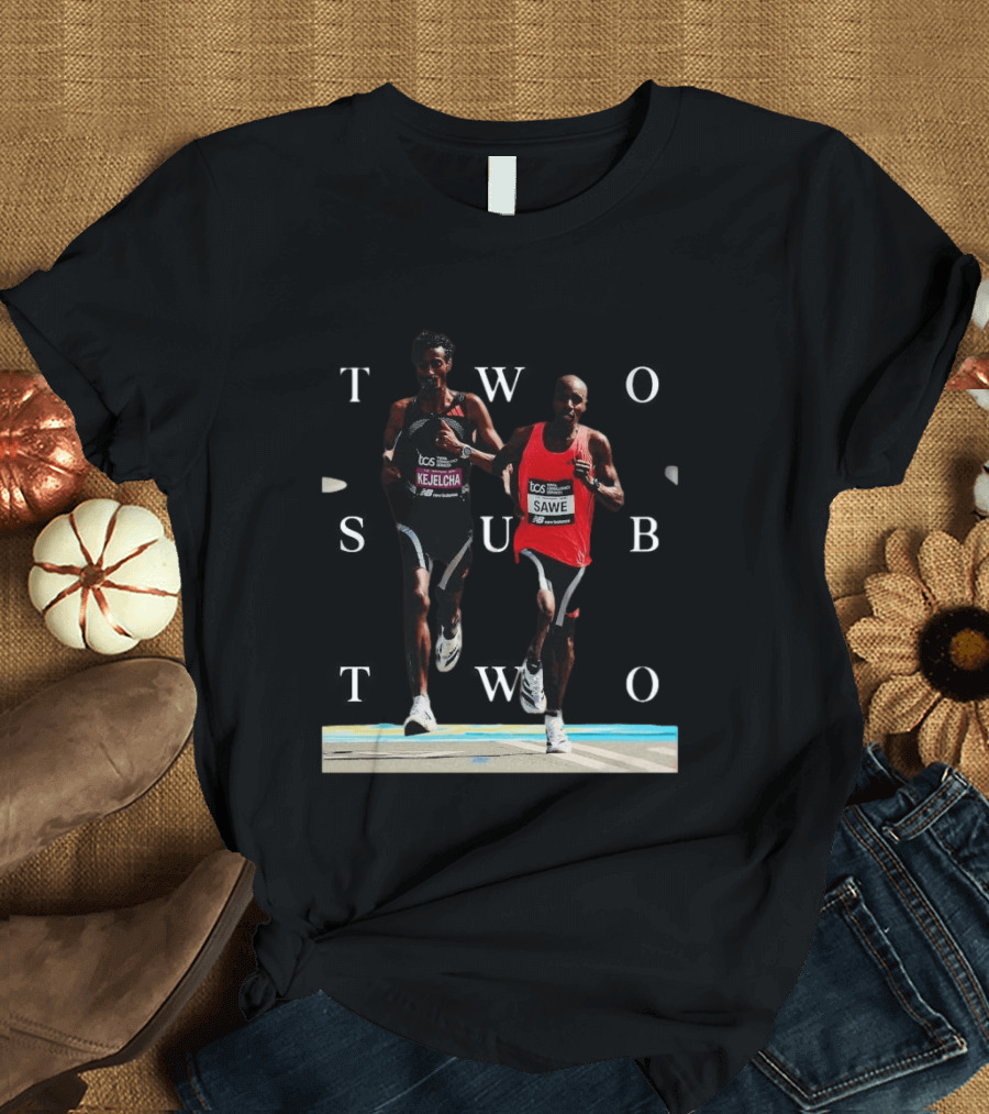 TCS London Marathon Sabastian Sawe Kejelcha Two Sub Two T-Shirt