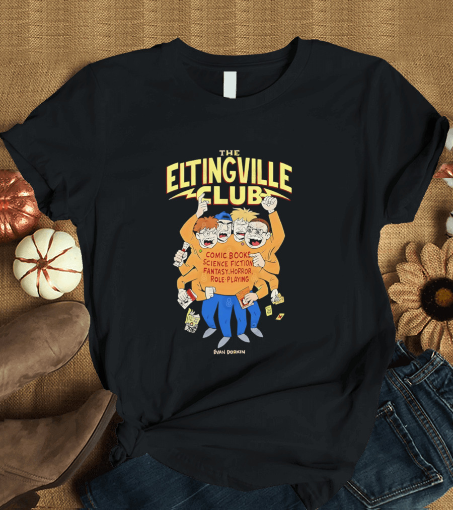 The Eltingville Club Comic Books Science Fiction Fantasy Horror Role Playing Evan Dorkin T-Shirt