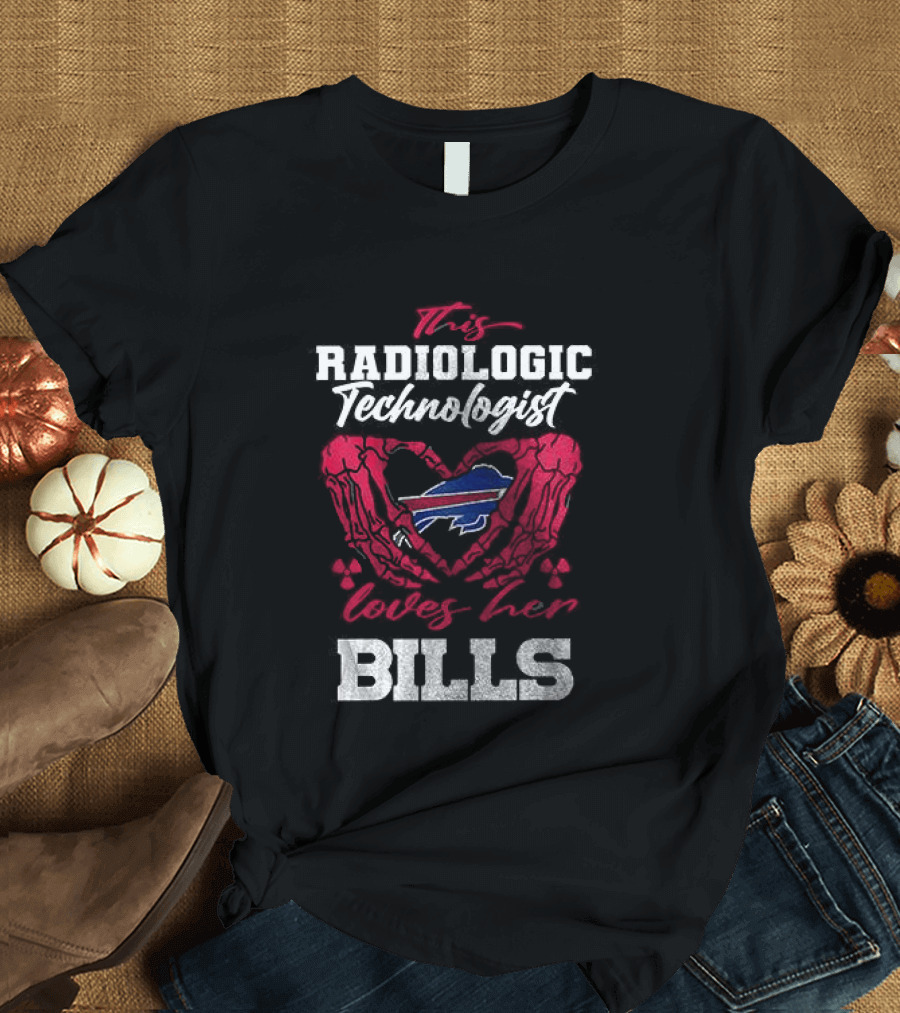 Buffalo Bills Radiologic Technologist Loves Heart Skeleton T-Shirt