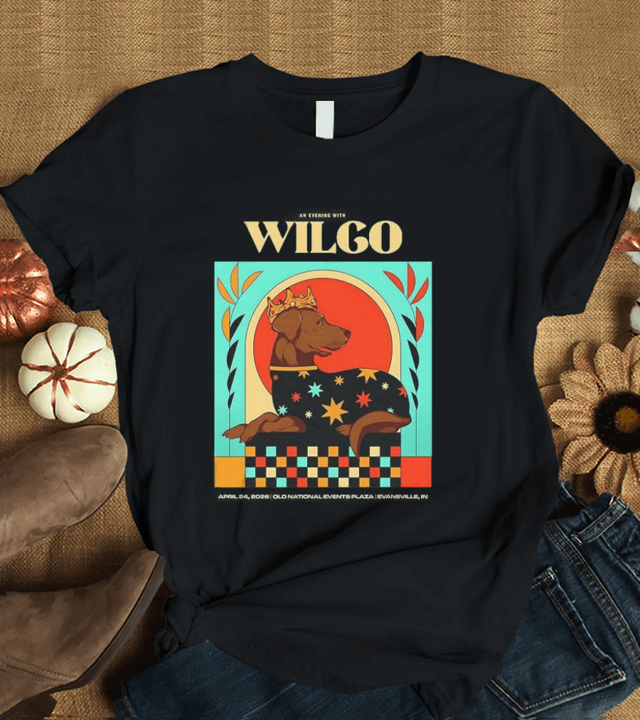 Wilco Dog With Crown And Stars April 2026 National Events Plaza Evansville T-Shirt
