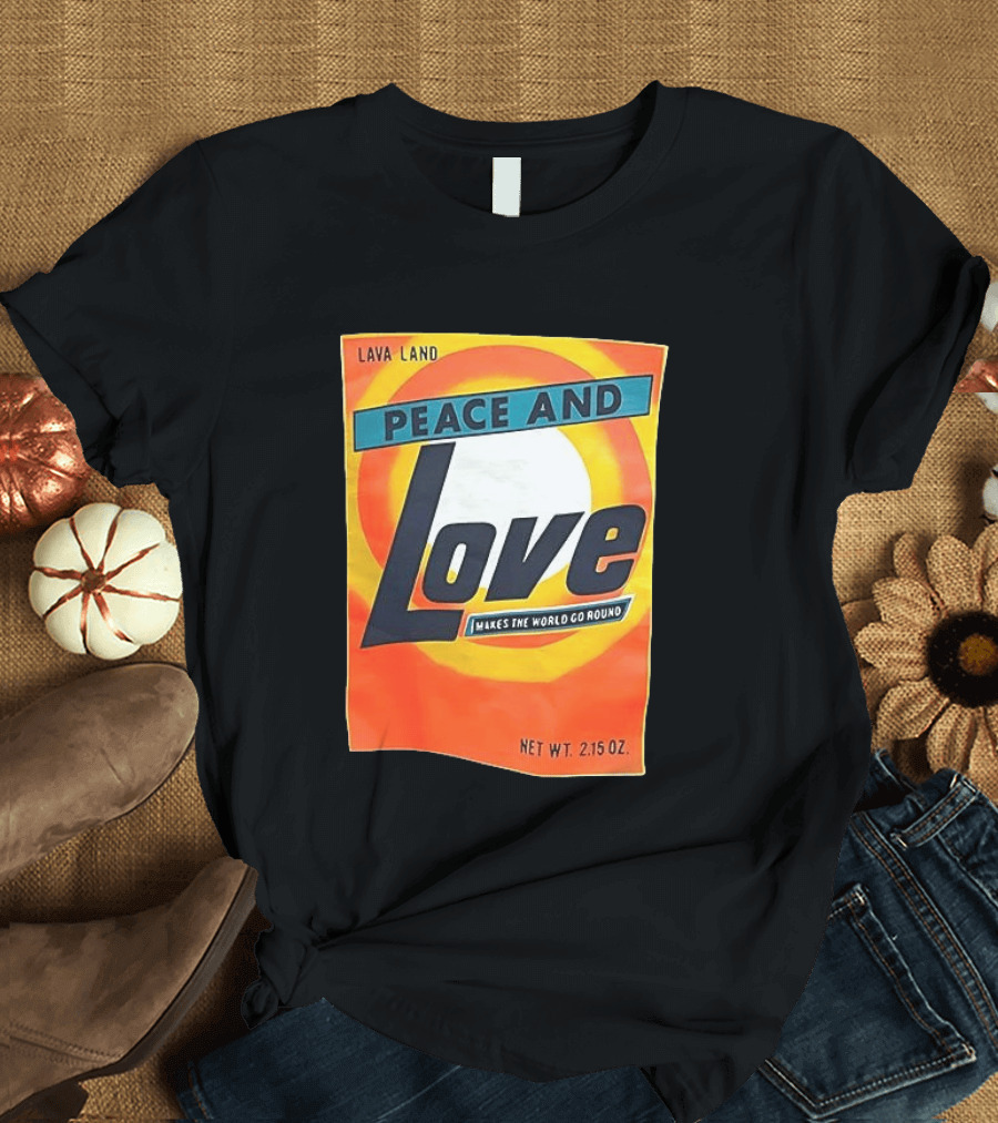 Peace And Love Makes The World Go Round Lava Land Retro Style 2.15 Oz T-Shirt