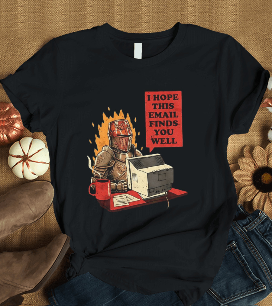 Officer Knight I Hope This Email Finds You Well Armor Computer T-Shirt