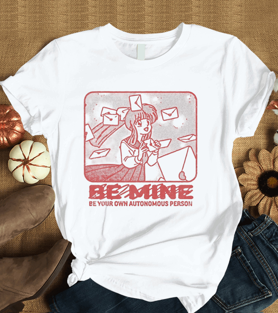 Kagome Higurashi Be Mine Be Your Own Autonomous Person With Floating Envelopes T-Shirt
