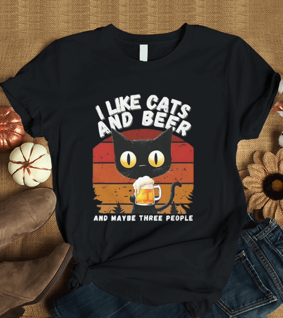 I Like Cats And Beer And Maybe Three People Sunset T-Shirt