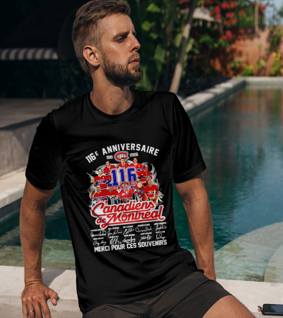 116e Anniversaire Canadiens De Montréal 1910 2026 Merci Pour Ces Souvenirs Signatures T-Shirt