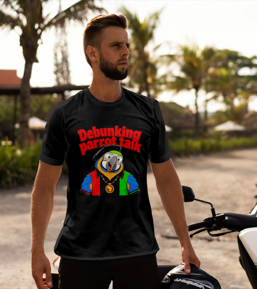 Debunking Parrot Talk African Necklace And Hat T-Shirt