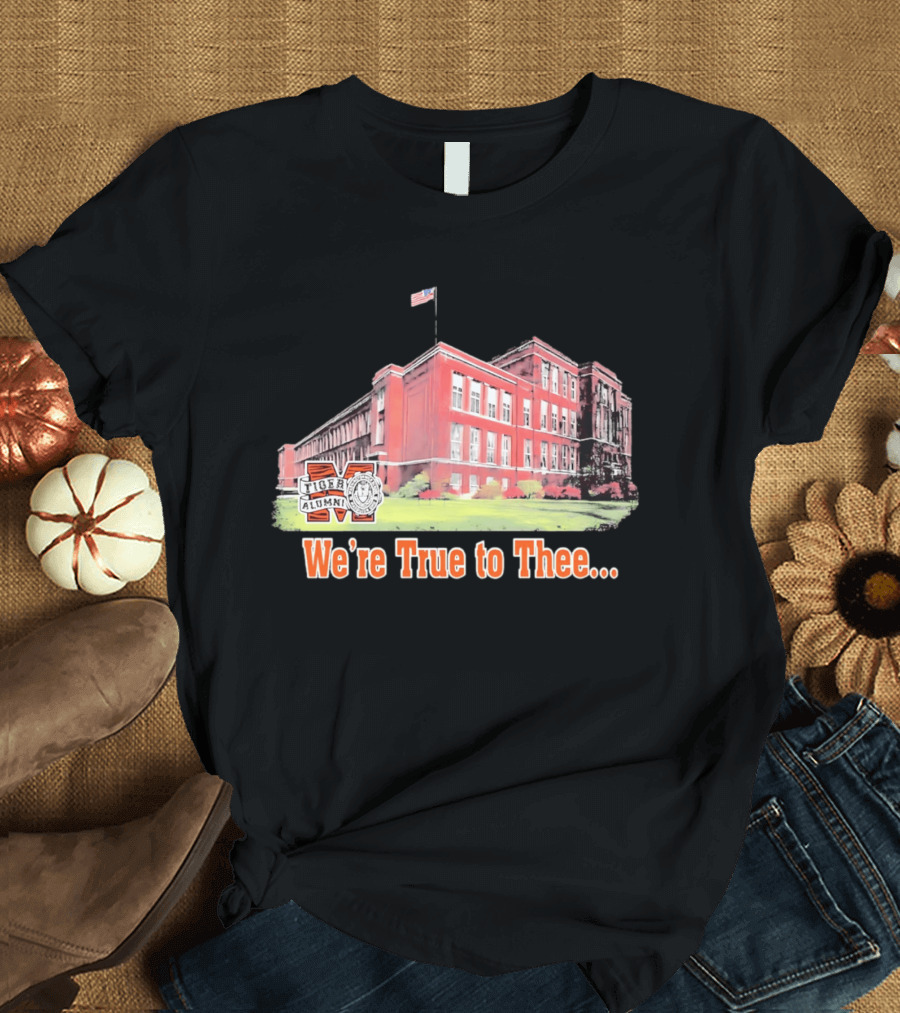 Massillon Washington High School Tiger Alumni We're True To Thee T-Shirt