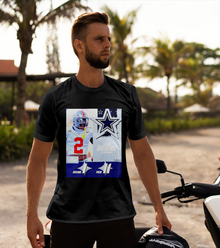Dallas Cowboys Round 1 Pick 11 Caleb Downs Ohio State NFL Draft 2026 T-Shirt