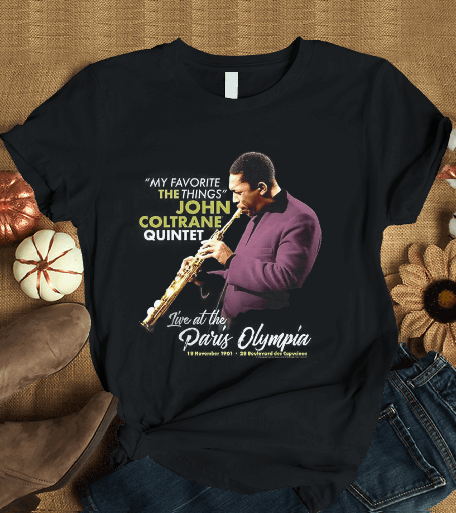 John Coltrane My Favorite Things Quintet Paris Olympia 1961 T-Shirt