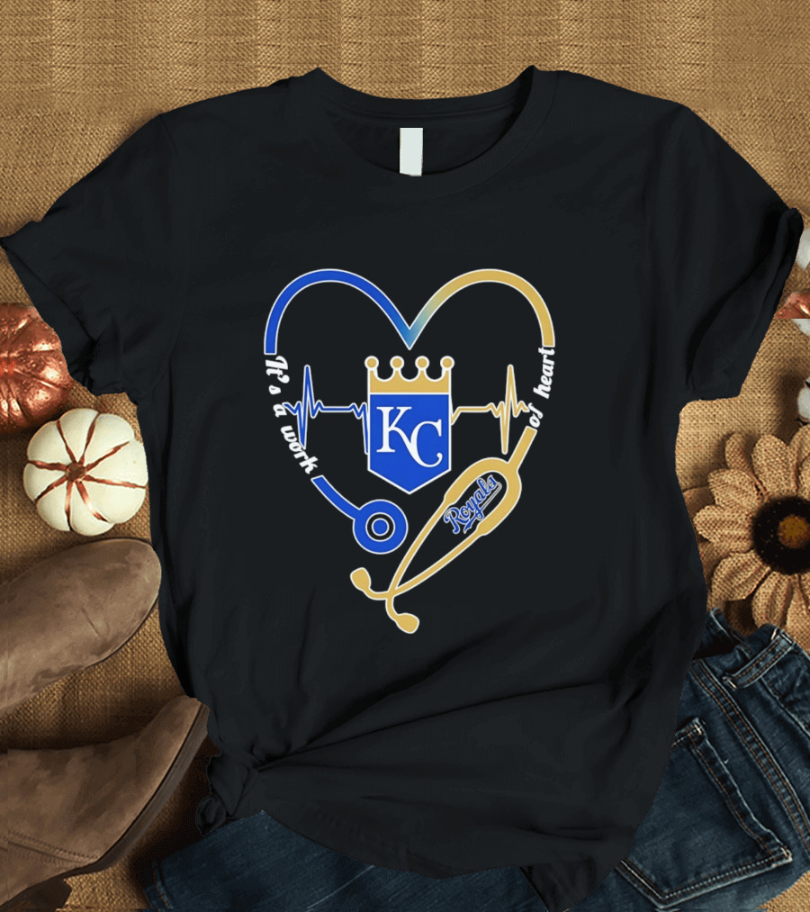 Kansas City Royals Stethoscope Heartbeat It's A Work Of Heart 2026 T-Shirt