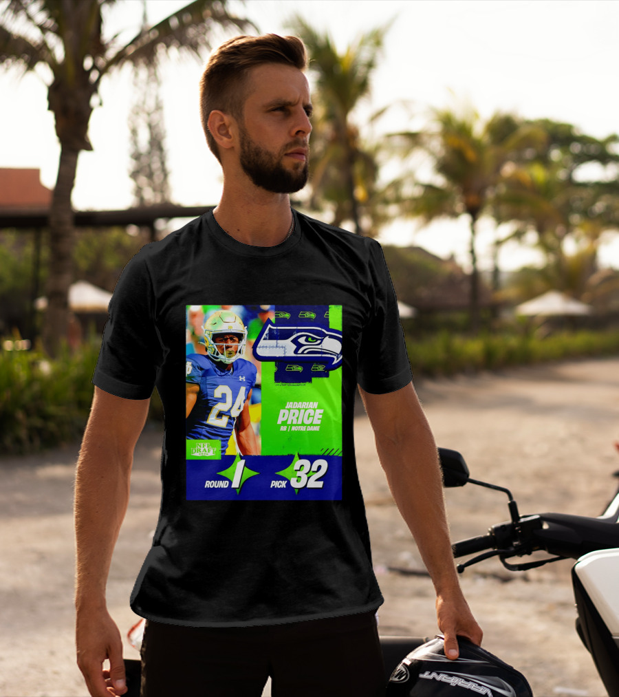 Seahawks Jadarian Price NFL Draft 2026 Round 1 Pick 32 Notre Dame T-Shirt