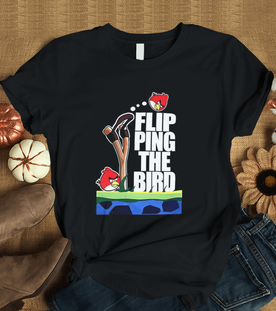 Flipping The Bird Angry Slingshot Birds T-Shirt