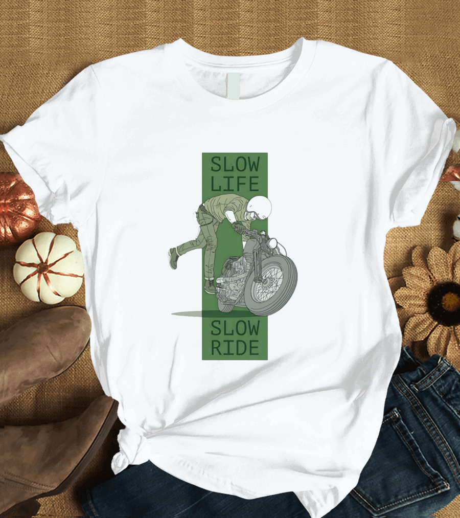 Biker Slow Life Slow Ride Motorcycle Adventure T-Shirt