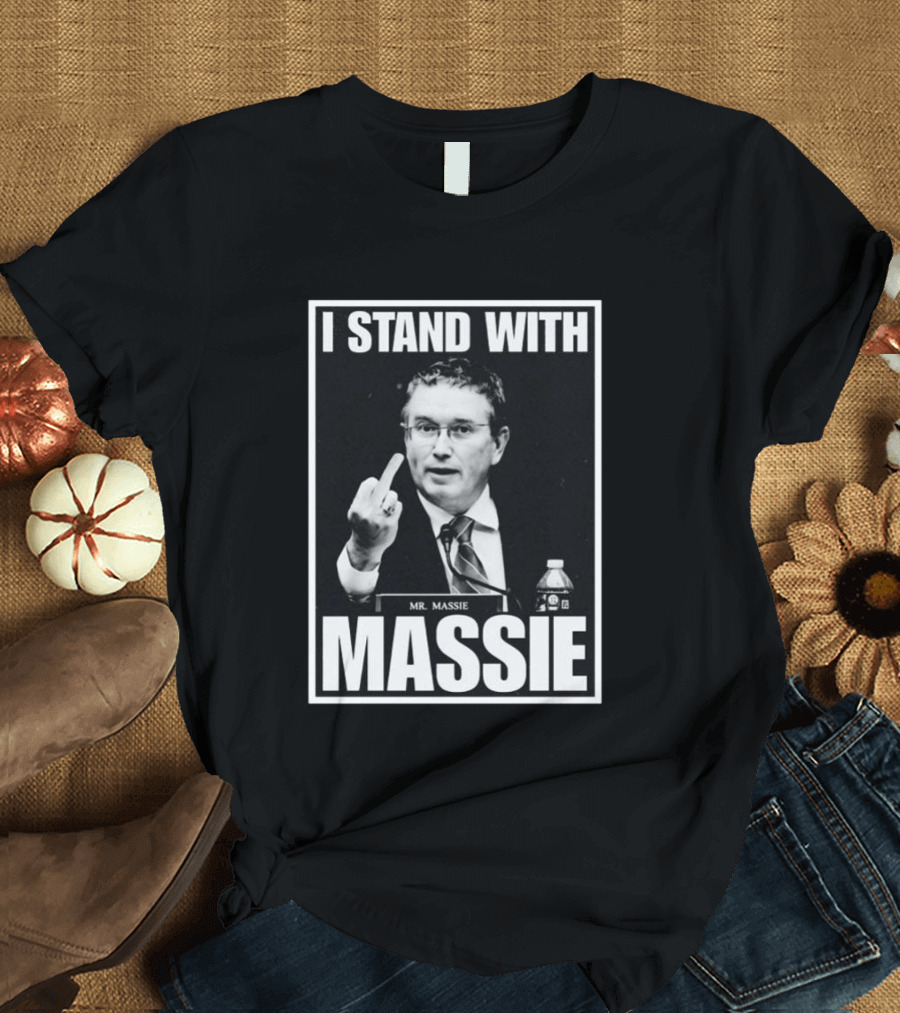 I Stand With Mr. Massie White Bold Text Black T-Shirt