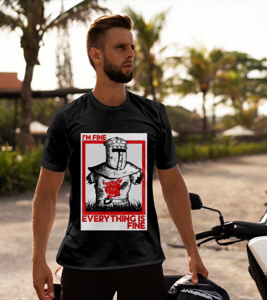 I'm Fine Everything Is Fine Black Knight Monty Python And The Holy Grail T-Shirt