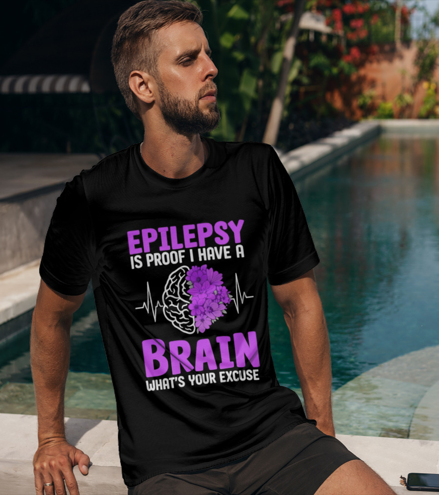 Epilepsy Is Proof I Have A Brain What's Your Excuse Purple Flower Heartbeat T-Shirt