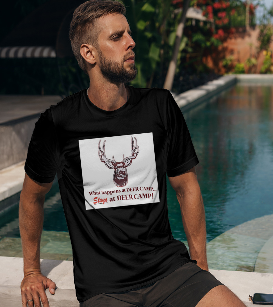 What Happens At Deer Camp Stays At Deer Camp Deer Head T-Shirt