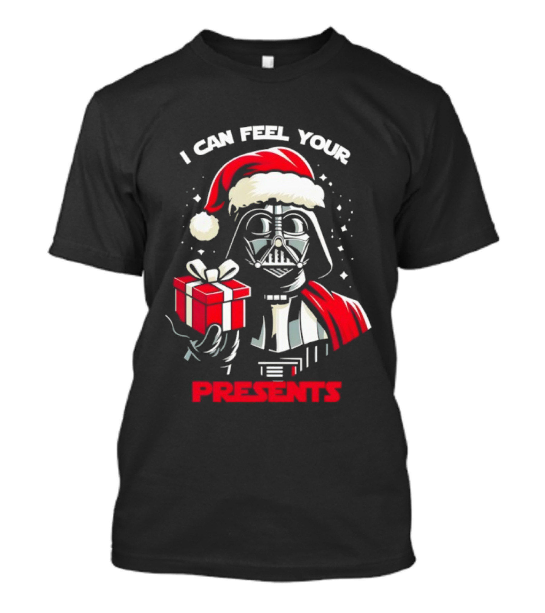 Star Wars Christmas Darth Vader Santa Can Feel Your Presents T-Shirt