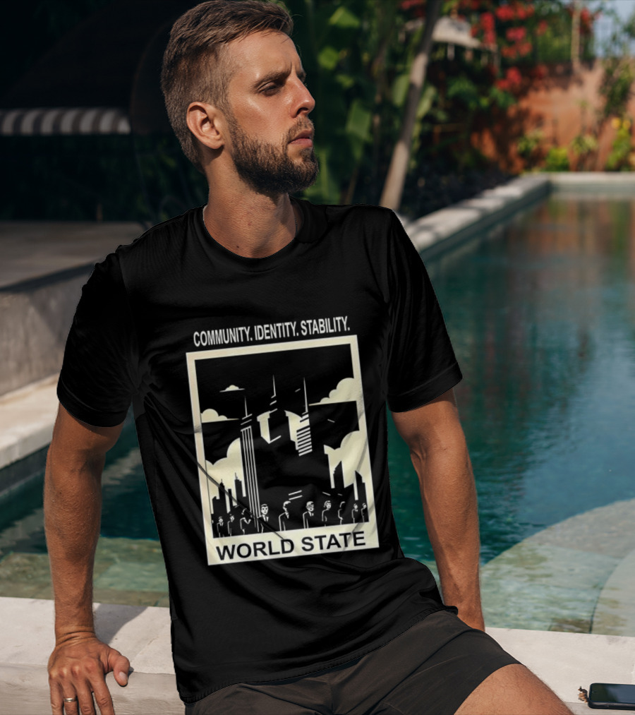 Community Identity Stability World State Utopian Cityscape T-Shirt
