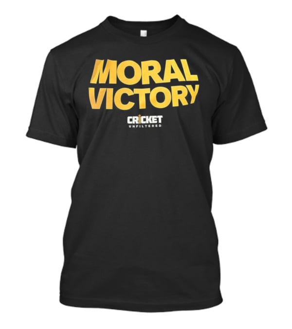 Moral Victory Cricket Unfiltered Podcast Tee T-Shirt