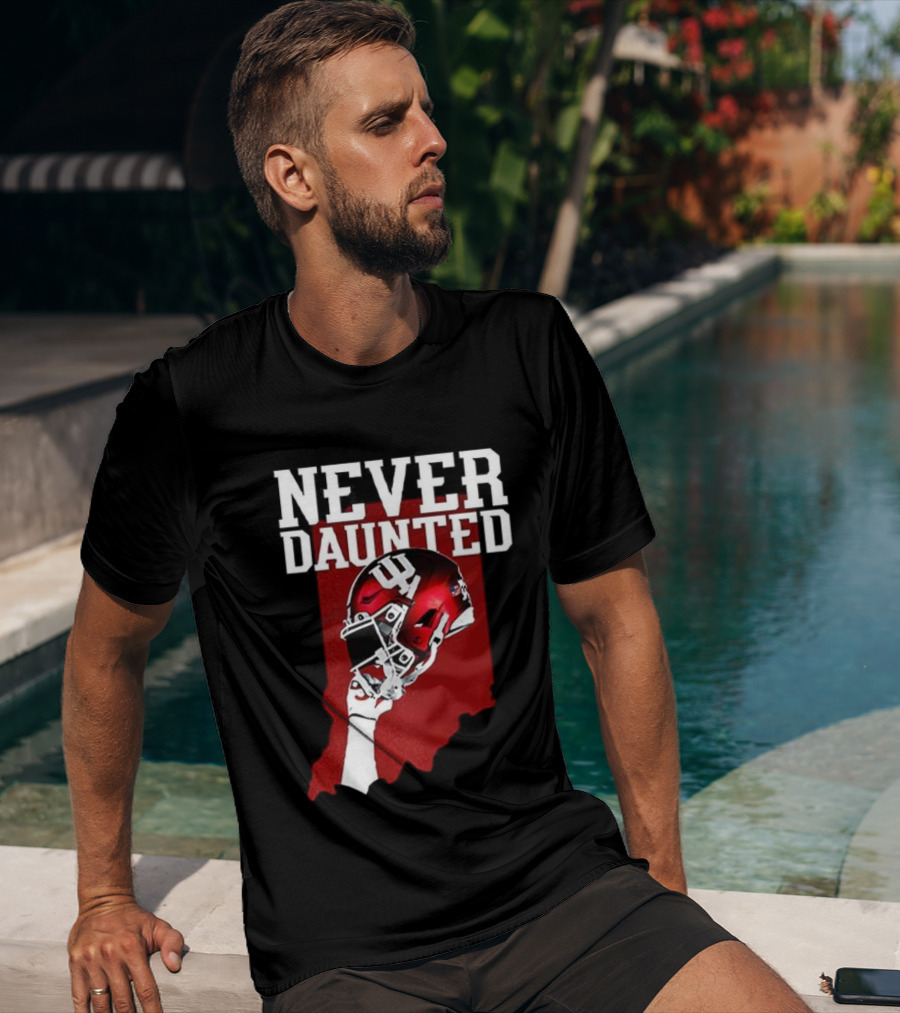 Never Daunted Indiana Hoosiers Football Helmet Pride T-Shirt