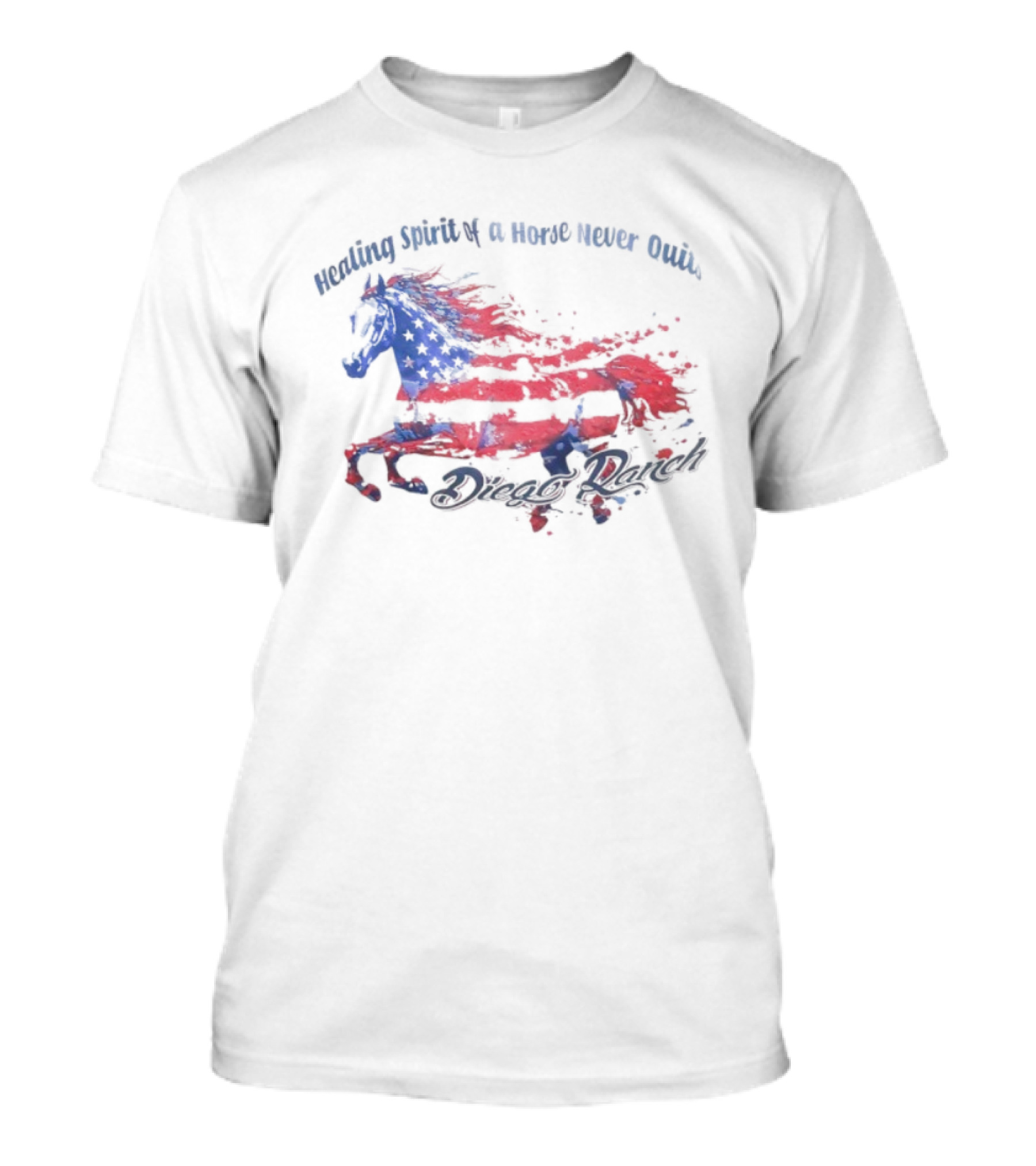 Healing Spirit Of A Horse Never Quits Diego Ranch USA Flag T-Shirt