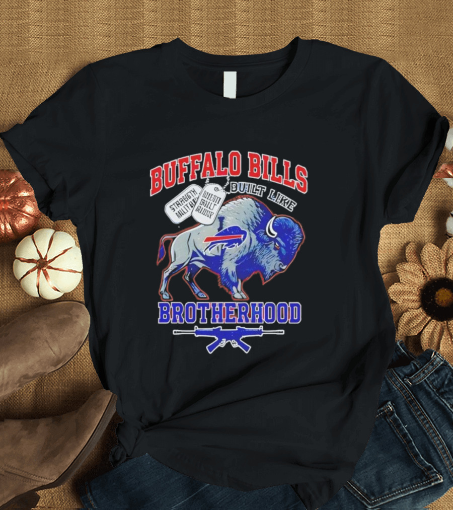 Buffalo Bills Football Strength Brotherhood Military Style T-Shirt