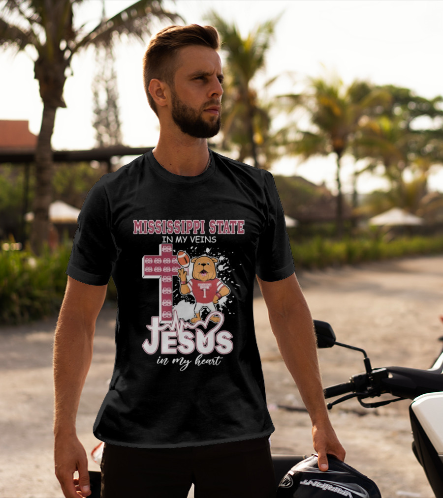 Mississippi State In My Veins Jesus In My Heart Bulldog Football T-Shirt