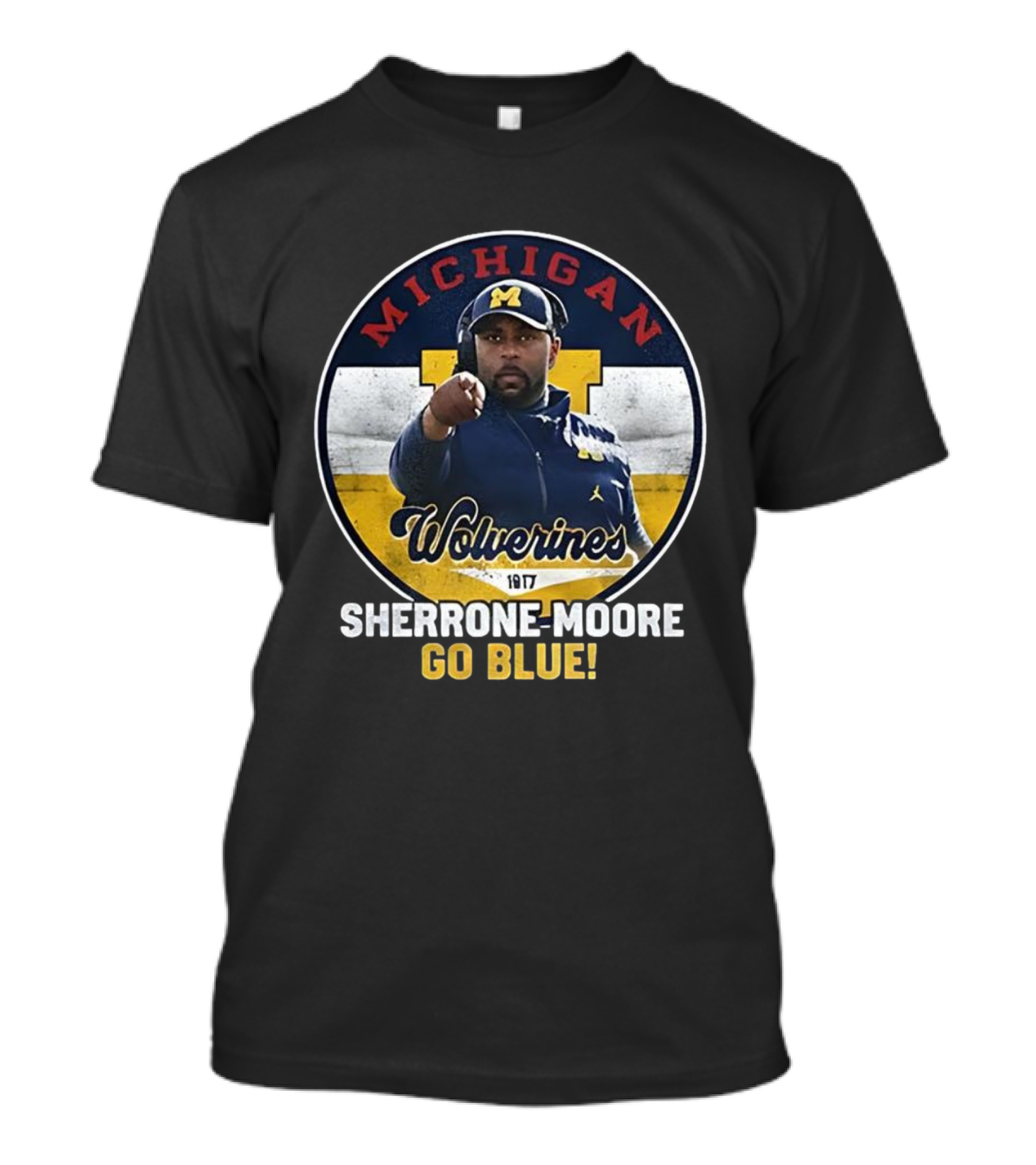Michigan Wolverines Sherrone Moore Go Blue Coach 1917 T-Shirt
