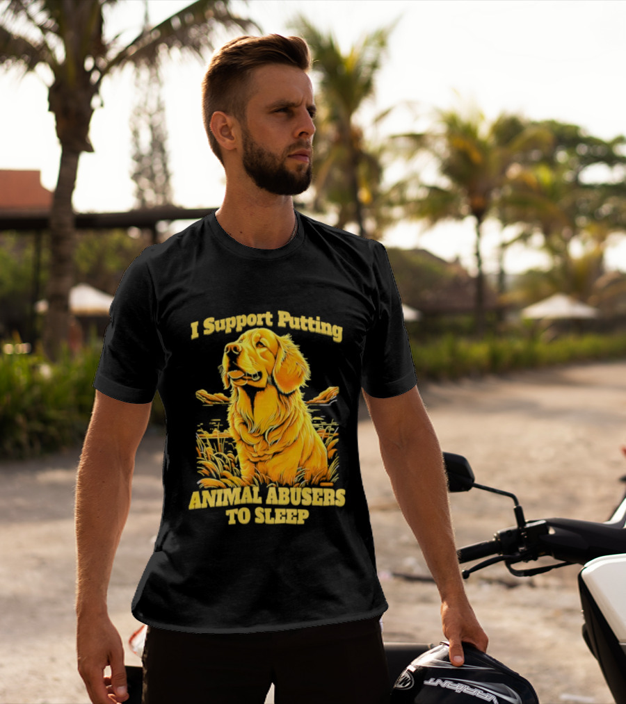Golden Dog I Support Putting Animal Abusers To Sleep Image T-Shirt