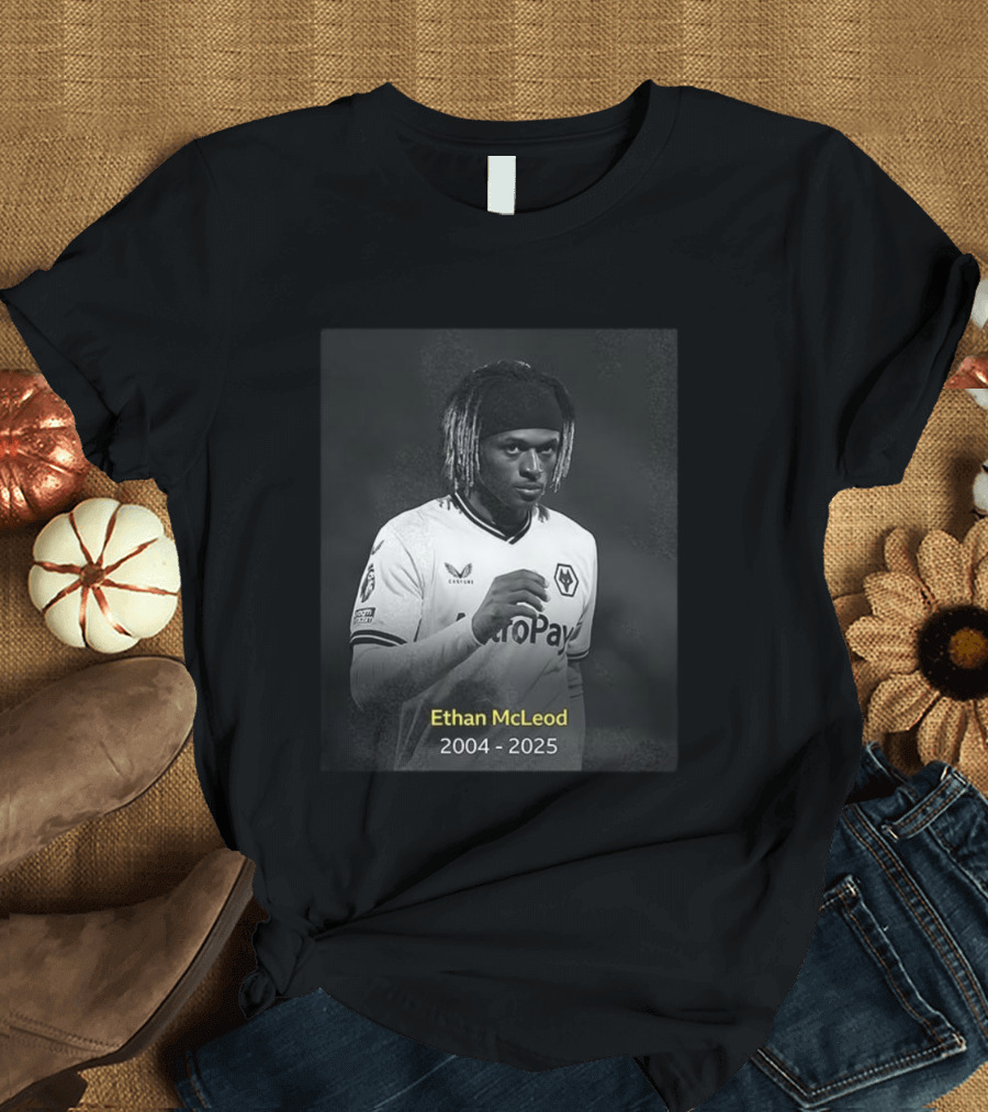 Ethan McLeod 2004-2025 Wolves Player Tribute T-Shirt